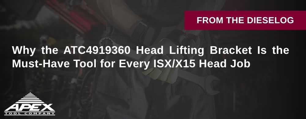 Why the ATC4919360 Head Lifting Bracket Is the Must-Have Tool for Every ISX/X15 Head Job